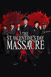 The St. Valentine's Day Massacre poster