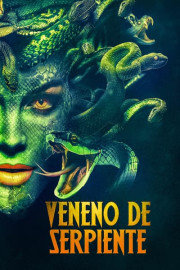 Veneno de Serpiente poster