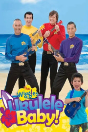 The Wiggles: Ukulele Baby poster