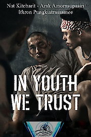 In Youth We Trust