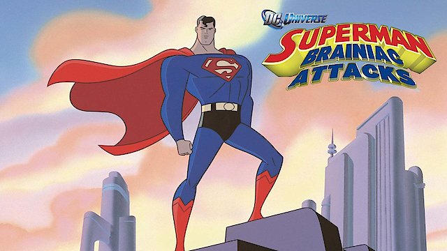 Watch Superman: Brainiac Attacks Online