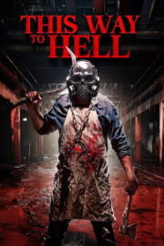 This Way to Hell