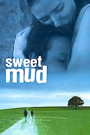 Sweet Mud poster