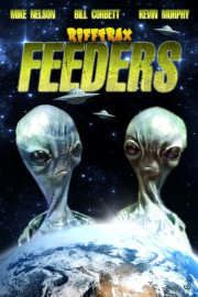 Feeders (RiffTrax Edition)