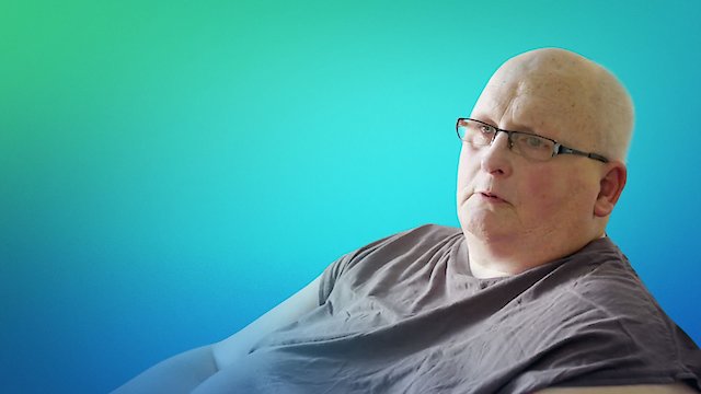 Watch The World's Fattest Man: 10 Years On Online