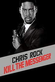 Chris Rock: Kill the Messenger poster