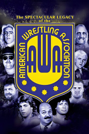 The Spectacular Legacy of the AWA poster