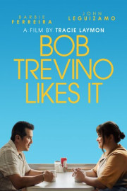 Bob Trevino Likes It