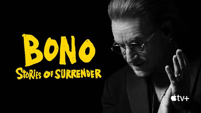 Watch Bono: Stories of Surrender Online