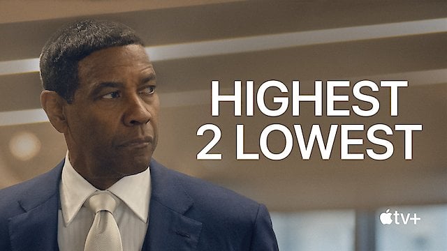 Watch Highest 2 Lowest Online