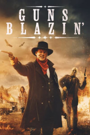 Guns Blazin' poster
