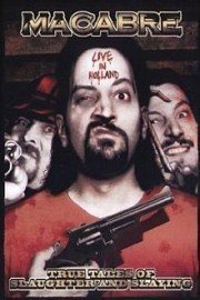 True Tales of Slaughter and Slaying