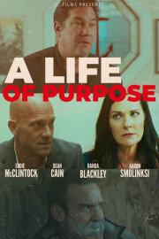 A Life of Purpose