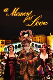 A Moment for Love