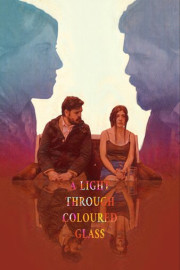 A Light Through Coloured Glass