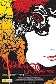 Unfolding Florence: The Many Lives of Florence Broadhurst poster
