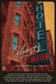 Ghosts Of The Chelsea Hotel (And Other Rock And Roll Stories)