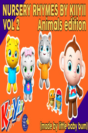 Nursery Rhymes by KiiYii Vol 2 - Animals (Made By Little Baby Bum!)