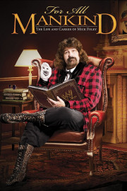 For All Mankind: Life and Career of Mick Foley poster