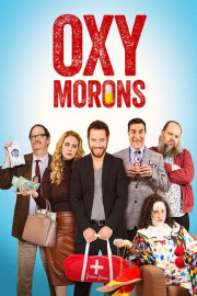 Oxy Morons poster