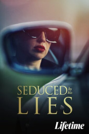 Seduced by His Lies poster