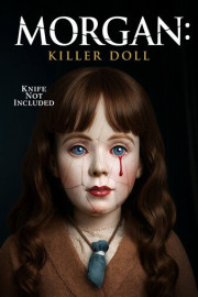 Morgan: Killer Doll poster