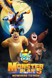 Boonie Bears: Monster Plan 5 Nowhere to Hide