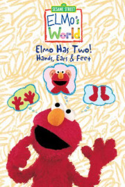Sesame Street: Elmo's World - Elmo Has Two! Hands, Ears and Feet poster