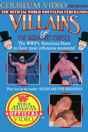 Villains Of The Squared Circle poster