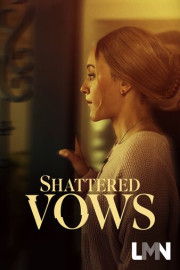Shattered Vows poster