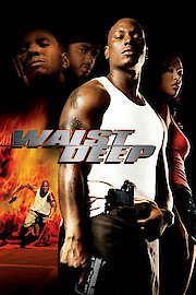 Waist Deep poster