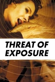 Threat of Exposure poster