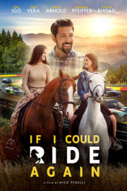 If I Could Ride Again