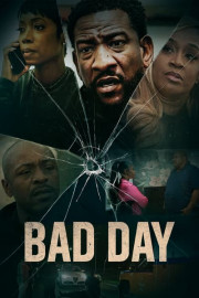 Bad Day