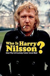 Who is Harry Nilsson (And Why Is Everybody Talkin' About Him)