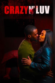 Crazy N' Luv