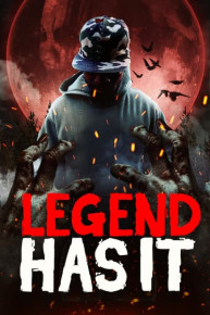 Legend Has It
