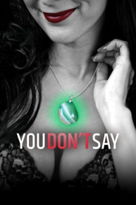 You Don't Say!