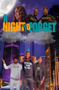 A Night to Forget