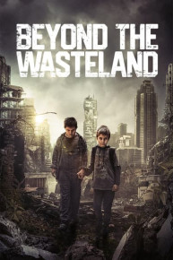 Beyond the Wasteland