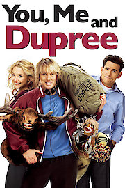 You, Me and Dupree poster
