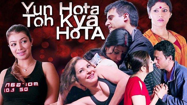 Watch Yun Hota Toh Kya Hota Online