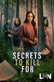 Secrets to Kill For