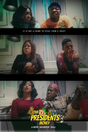 Our President's Money