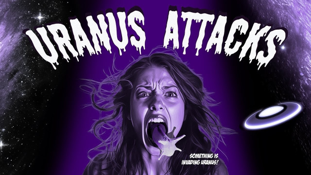 Watch Uranus Attacks Online