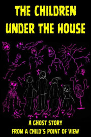 The Children Under the House poster