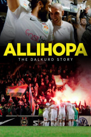 Allihopa: The Dalkurd Story