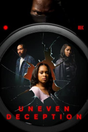 Uneven Deception poster