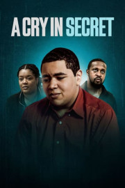 A Cry in Secret