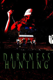 Darkness Hunting